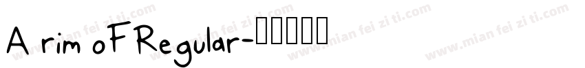 A rim oFRegular字体转换